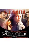Secret Circle Vol I: the Initiation