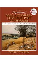 Dynamic Social Studies for Constructivist Classrooms