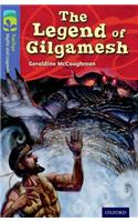 Oxford Reading Tree TreeTops Myths and Legends: Level 17: The Legend Of Gilgamesh
