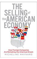 The Selling of the American Economy