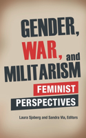 Gender, War, and Militarism