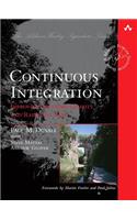 Continuous Integration: Improving Software Quality and Reducing Risk(Addison-Wesley Signature Series (Fowler))