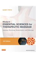 Mosby's Essential Sciences for Therapeutic Massage