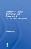 Postharvest Losses, Technology, and Employment