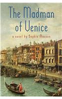 The Madman of Venice