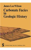 Carbonate Facies in Geologic History