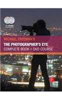 Michael Freeman's the Photographer's Eye Course: A Complete DVD + Book Masterclass