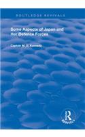 Some Aspects of Japan and Her Defence Forces (1928)