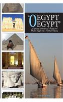 'O Egypt, Egypt'