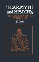 Fear, Myth and History: The Ranters and the Historians