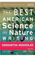 Best American Science and Nature Writing 2013