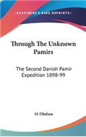 Through The Unknown Pamirs