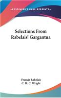 Selections From Rabelais' Gargantua