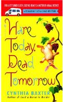 Hare Today, Dead Tomorrow: (4 Reigning Cats and Dogs Mystery)