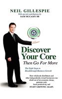 Discover Your Core, Then Go For More