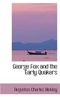 George Fox and the Early Quakers