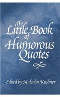 Little Book of Humorous Quotes