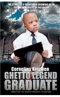 Ghetto Legend Graduate