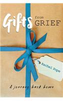 Gifts from Grief