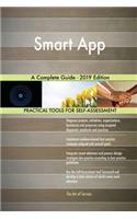 Smart App A Complete Guide - 2019 Edition