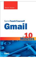 Sams Teach Yourself Gmail in 10 Minutes