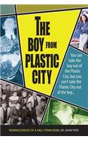 Boy From Plastic City