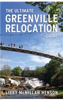 Ultimate Greenville Relocation Guide