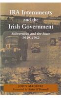 IRA Internments and the Irish Government