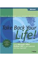 Take Back Your Life!