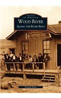 Wood River
