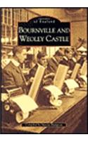 Bournville and Weoley Castle