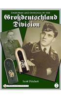 Uniforms and Insignia of the Grossdeutschland Division