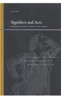 Signifiers and Acts