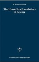 Husserlian Foundations of Science