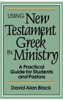 Using New Testament Greek in Ministry