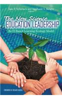The New Science Education Leadership