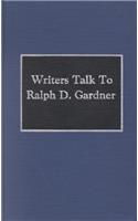 Writers Talk to Ralph Gardner