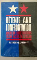 Detente and Confrontation