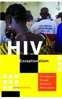 HIV Exceptionalism