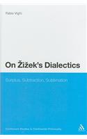 On Zizek's Dialectics