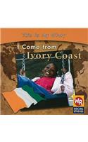 I Come from Ivory Coast