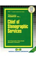 Chief of Stenographic Services: Passbooks Study Guide