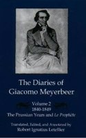 The Diaries of Giacomo Meyerbeer