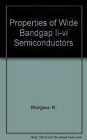 Properties of Wide Bandgap II-VI Semiconductors