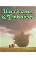 Hurricanes and Tornadoes