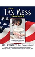 Annual Tax Mess Organizer for Nail Techs, Manicurists & Salon Owners