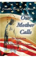 From the Heart of a Nation - Our Mother Calls