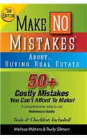 Make No Mistakes About...Buying Real Estate, 3rd Edition: (English)