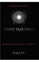 Kismet Task Force