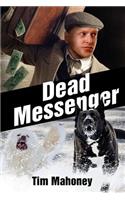 Dead Messenger